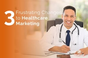 changes to healthcare marketing